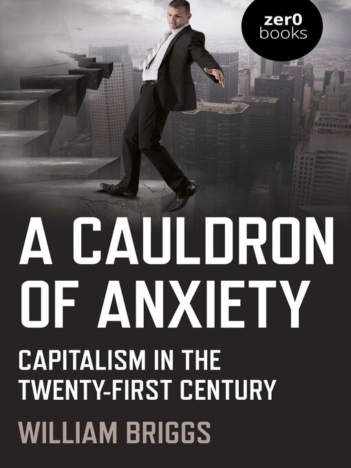 Title details for A Cauldron of Anxiety by William Briggs - Available